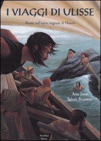 I viaggi di Ulisse - Omero,Anne Jonas - copertina