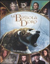 La bussola d'oro. La storia del film - Paul Harrison - copertina