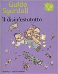 Il disinfestatutto - Guido Sgardoli - copertina