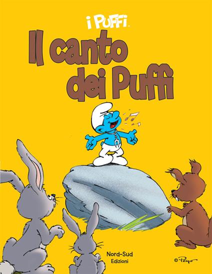 Il canto dei puffi. I puffi. Ediz. illustrata - Peyo - copertina