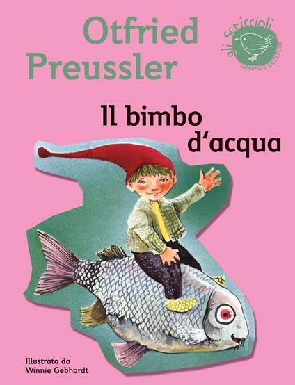 Il bimbo d'acqua - Otfried Preussler - copertina