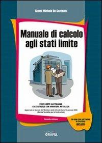 Manuale di calcolo agli stati limite. Con CD-ROM - Gianni Michele De Gaetanis - copertina