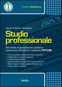 Studio professionale. Con Contenuto digitale per download e accesso online - Claudio Di Taddeo,Fabio Mosca - copertina