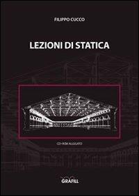Lezioni di statica. Con CD-ROM - Filippo Cucco - copertina