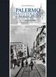 Palermo tra Ottocento e Novecento. La città entro le mura