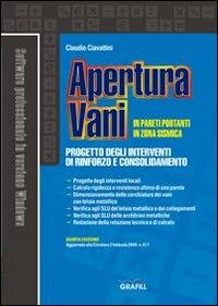 Apertura vani in pareti portanti in zona sismica. Con CD-ROM - Claudio Ciavattini - copertina