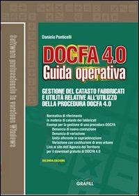 Docfa 4.0. Guida operativa. Con CD-ROM - Daniela Ponticelli - copertina
