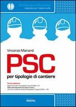 PSC per tipologie di cantiere. Con Contenuto digitale per download e accesso on line