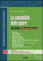 La contabilità delle opere. Con Contenuto digitale per download e accesso on line