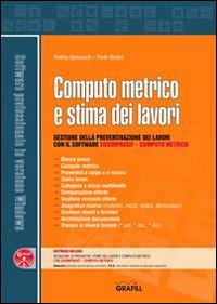 Computo metrico e stima dei lavori. Con Contenuto digitale per download e accesso on line - Andrea Benvenuti,Paolo Brotini - copertina