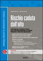 Rischio caduta dall'alto. Con Contenuto digitale per download e accesso online