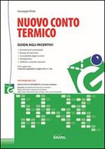 Nuovo conto termico. Con Contenuto digitale per download e accesso on line