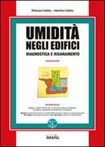 Umidità negli edifici. Diagnostica e risanamento. Con Contenuto digitale per download e accesso on line