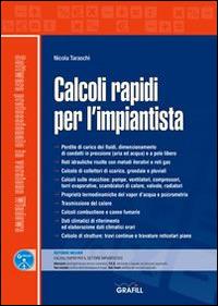 Calcoli rapidi per l'impiantista. Con Contenuto digitale per download e accesso on line - Nicola Taraschi - copertina