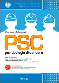 PSC per tipologie di cantieri. Con Contenuto digitale per download e accesso on line - Vincenzo Mainardi - copertina