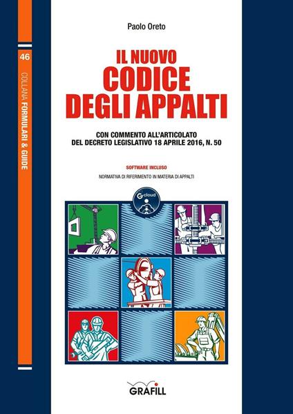 Il nuovo codice degli appalti. Con Contenuto digitale per download e accesso on line - Paolo Oreto - copertina