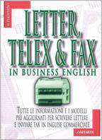 Letter telex & fax in business english - George R. Soares - copertina
