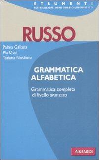 Russo. Grammatica alfabetica - Pia Dusi,Palma Gallana,Tatiana Noskova - copertina