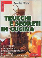 Trucchi e segreti in cucina - Annalisa Strada - copertina