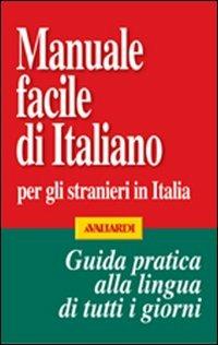 Manuale facile di italiano per gli stranieri in Italia - copertina
