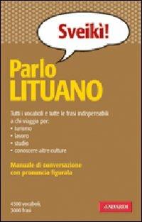 Parlo lituano - Stefano Lanza,D. Sirvydaite - copertina