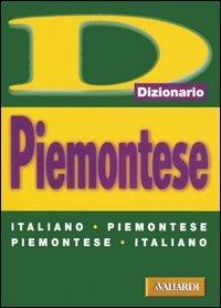 Piemontese. Italiano-piemontese, piemontese-italiano - copertina
