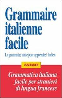 Grammatica italiana facile per francesi - Martine Giraud - copertina