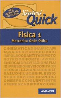 Fisica. Vol. 1: Meccanica, onde, ottica. - Giuseppe Bruzzaniti,Ugo Bruzzo - copertina