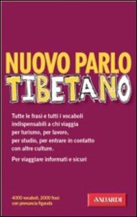 Nuovo parlo tibetano - Chodup Tsering (lama),Margherita Blanchietti - copertina