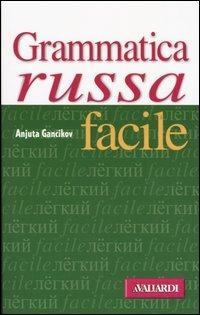 Grammatica russa facile - Anjuta Gancikov - copertina