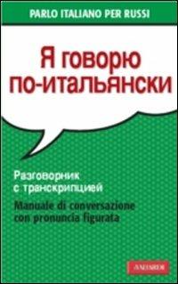 Parlo italiano per russi - Palma Gallana - copertina