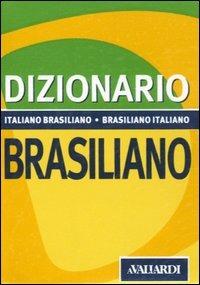 brasiliano-italiano Dizionari plus Italiano-brasiliano Dizionario brasiliano 