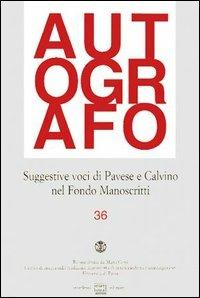 Suggestive voci di Pavese e Calvino nel Fondo manoscritti - copertina