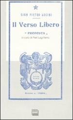 Il verso libero (rist. anastatica 1908)