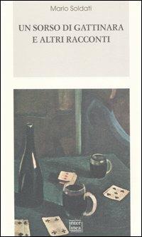 Un sorso di Gattinara e altri racconti - Mario Soldati - copertina