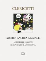 Sorridi ancora a Natale. Le più belle vignette. Nuova ediz.