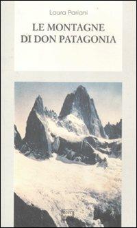 Le montagne di don Patagonia - Laura Pariani - copertina