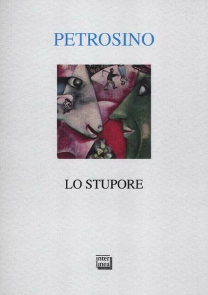 Lo stupore - Silvano Petrosino - copertina