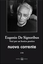 Eugenio De Signoribus. Voci per un lessico poetico