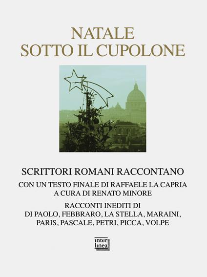 Natale sotto il cupolone. Scrittori romani raccontano - copertina