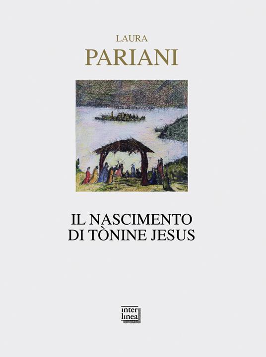 Il nascimento di Tònine Jesus - Laura Pariani - copertina