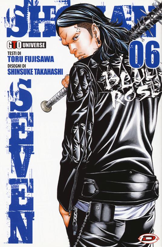 Shonan seven. Vol. 6 - Toru Fujisawa,Shinsuke Takahashi - copertina