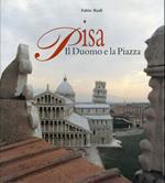Pisa: il duomo e la piazza