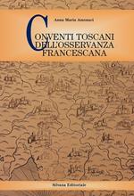 Conventi toscani dell'osservanza francescana