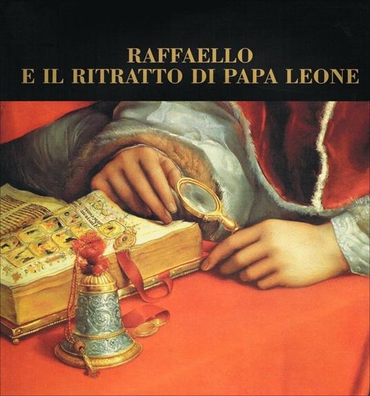 Raffaello e il ritratto di Papa Leone - copertina