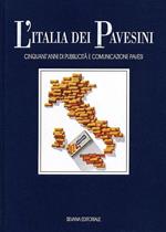 L' Italia dei Pavesini. Cinquant'anni di pubblicità e comunicazione Pavesi
