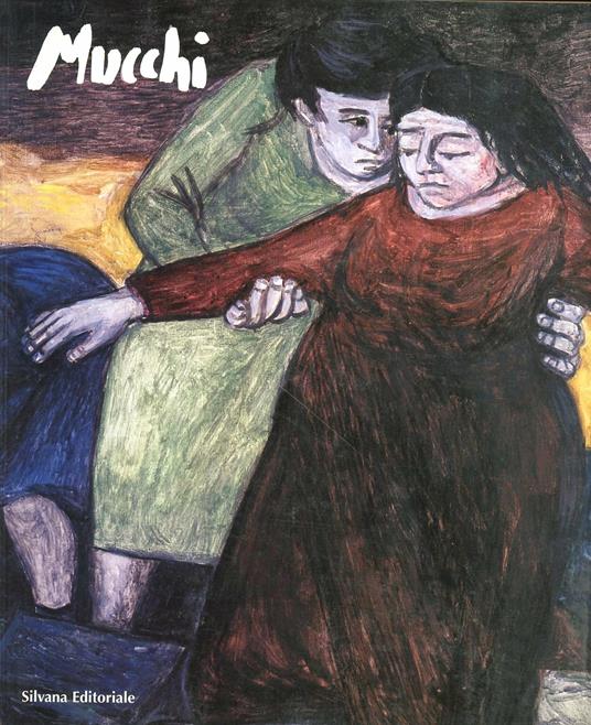 Gabriele Mucchi: cento anni. Catalogo della mostra - copertina