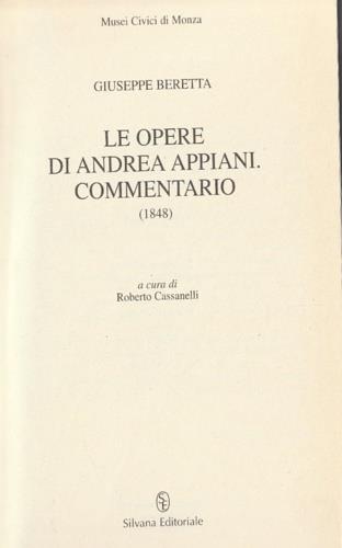 Le opere di Andrea Appiani. Commentario (1848) - Roberto Cassanelli - copertina
