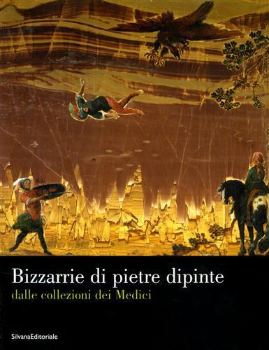 Bizzarie. Pietre dipinte dalla collezione dei Medici - 2