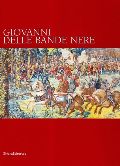 Giovanni delle Bande Nere - copertina
